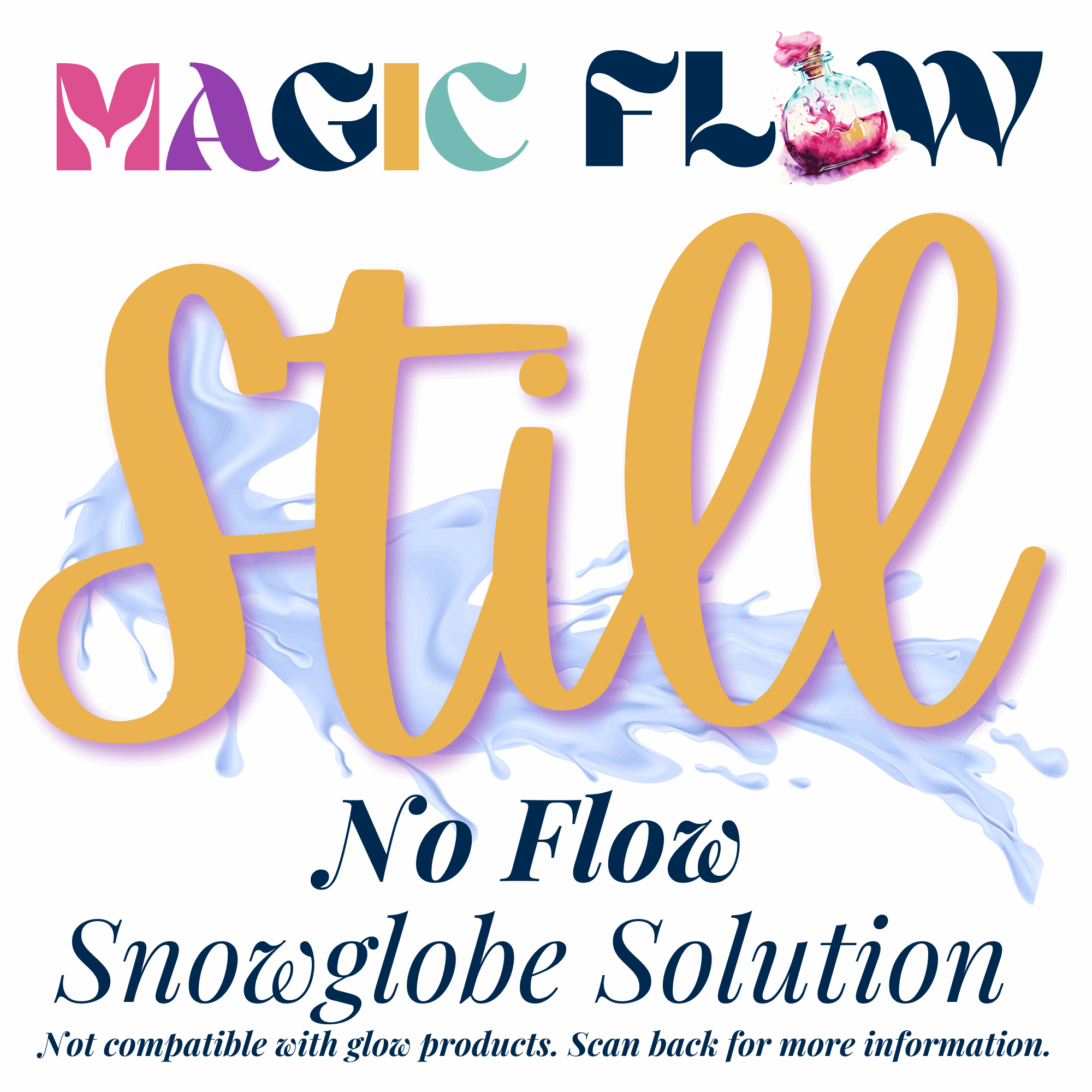 Magic Flow™ STILL (No Flow) - Tipsy Magnolia